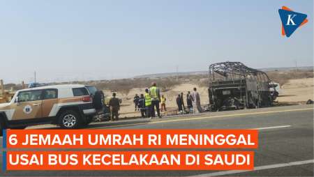 Bus Jemaah Umrah Kecelakaan hingga Terbakar di Arab Saudi, 6 WNI Meninggal