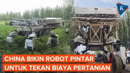 Teknologi China, Bikin Robot Pintar Untuk Tekan Biaya Pertanian