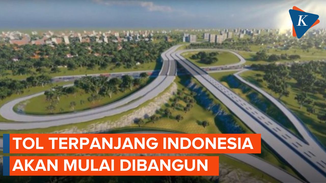 Selangkah Lagi, Calon Tol Terpanjang di Indonesia Mulai Dibangun