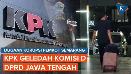 Buntut Dugaan Korupsi di Pemkot Semarang, KPK Geledah Komisi D DPRD Jateng