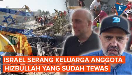 Tak Cuma Serang Hizbullah, Gempuran Israel Juga Tewaskan Keluarga Anggota