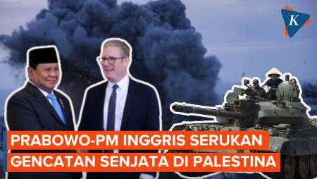 Prabowo dan PM Inggris Sepakat Serukan Gencatan Senjata di Gaza