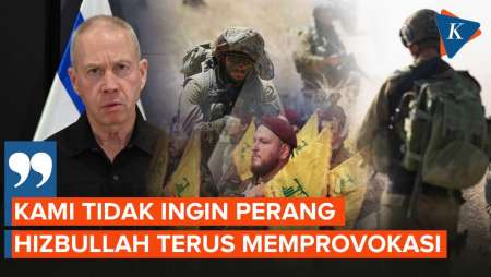 Menhan Israel Akui Tak Ingin Perang dengan Hizbullah, Namun Tetap Siap Menghadapinya