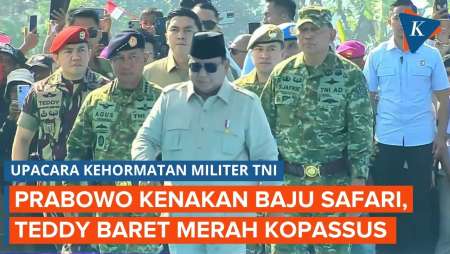 Upacara Kehormatan TNI, Prabowo Pakai Baju Safari, Letkol Teddy Baret Merah Kopassus