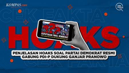 Penjelasan Hoaks soal Partai Demokrat Resmi Gabung PDI-P Dukung Ganjar Pranowo