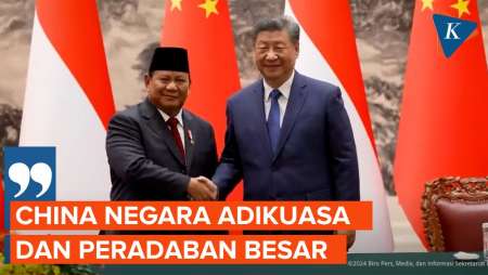 Di Depan Xi Jinping, Prabowo Sebut China Contoh Negara Adikuasa dan Peradaban Besar