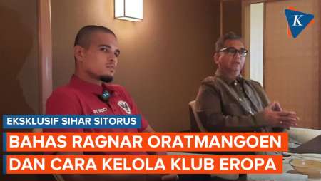 [FULL] Eksklusif Sihar Sitorus, Orang Indonesia Pemilik Klub Liga Belgia