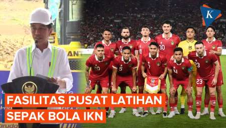 Jokowi Beberkan Fasilitas Pusat Latihan Sepak Bola IKN, Apa Saja?