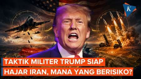 Membaca Taktik Trump Ke Iran, Tiga Opsi Militer Yang Bisa Dipilih