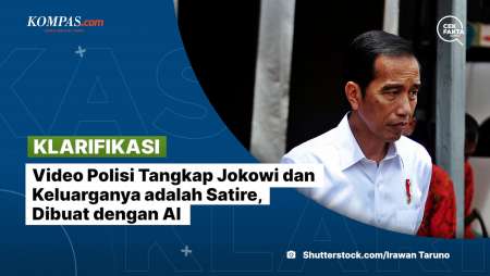 [KLARIFIKASI] Video Polisi Tangkap Jokowi dan Keluarganya adalah Satire, Dibuat dengan AI