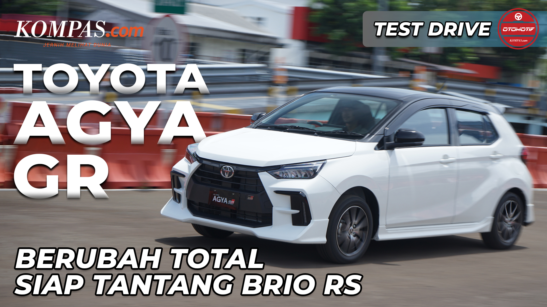 TEST DRIVE | Toyota Agya GR | Berubah Total Siap Tantang Brio RS