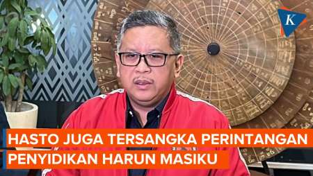 Selain Suap, Hasto Kristiyanto Juga Tersangka Merintangi Kasus Harun Masiku