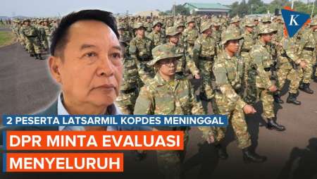 Dua Calon Pengelola Kopdes Meninggal Saat Latsarmil, DPR Minta Evaluasi Menyeluruh