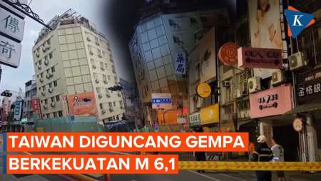 Detik-detik Taiwan Kembali Diguncang Gempa M 6,1 Pagi Ini