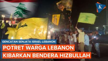 Bendera Hizbullah Berkibar Usai Gencatan Senjata Israel-Lebanon Diumumkan