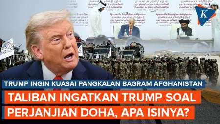 Taliban Singgung Perjanjian Doha usai Trump Ingin Pangkalan Udara Afghanistan, Apa Isinya?