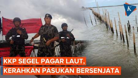 KKP Kerahkan Pasukan Bersenjata untuk Segel Pagar Laut Misterius di Tangerang