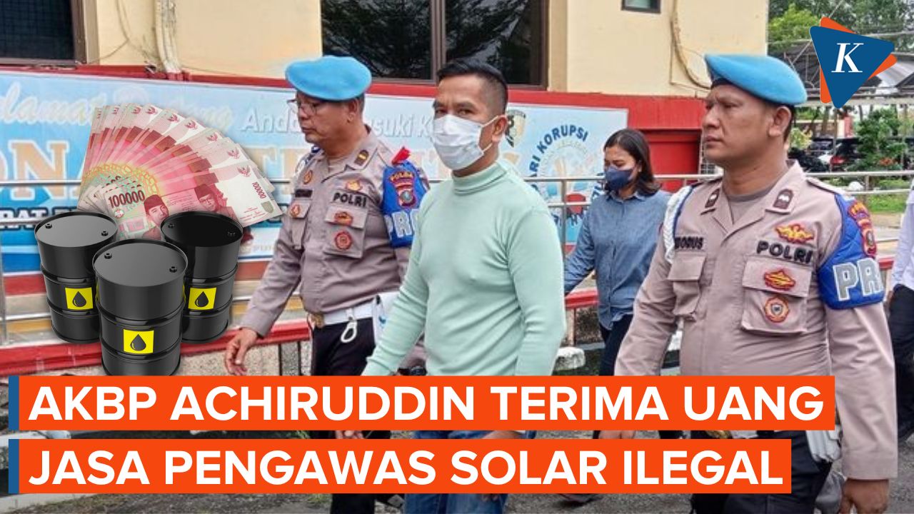 AKBP Achiruddin Hasibuan Akui Terima Uang Jasa Pengawas Solar Ilegal Sejak 2018