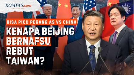 Apa Istimewanya Taiwan Sampai Bisa Bikin China-AS Perang?