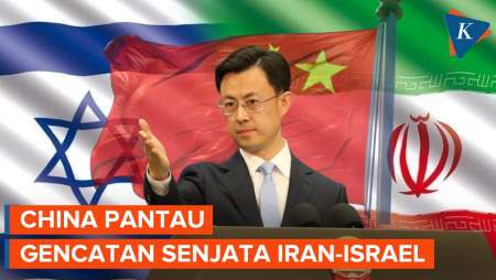 China Ikut Pantau Gencatan Senjata Iran-Israel