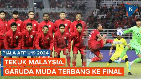 Hasil Indonesia Vs Malaysia 1-0, Garuda Muda Lolos ke Final Piala AFF U19