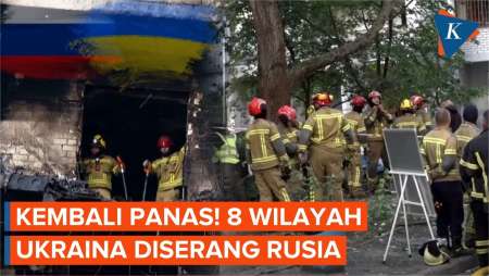 8 Wilayah Ukraina Digempur dalam Semalam, Rusia Klaim 1 Tewas dan 21 Luka
