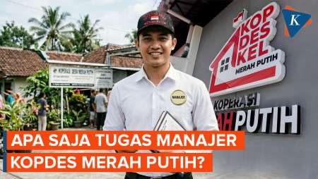 Dibanjiri 380.000 Pelamar, Apa Tugas Manajer Koperasi Desa Merah Putih?