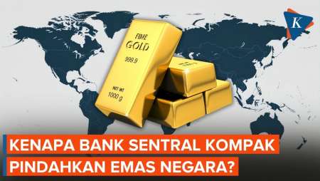 Bank Sentral Ramai-ramai Pindahkan Cadangan Emas, Ada Apa?