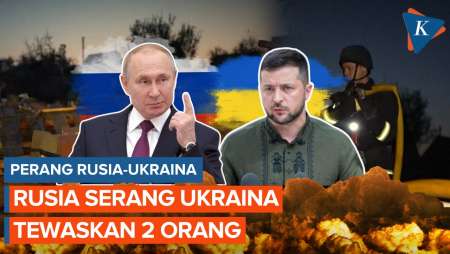 Lagi! Rusia Bombardir Kota Perbatasan Ukraina, Tewaskan 2 Orang