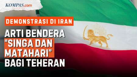Apa Arti Bendera Lama Iran Singa Dan Matahari Yang Dibawa Dalam Aksi Demonstrasi?