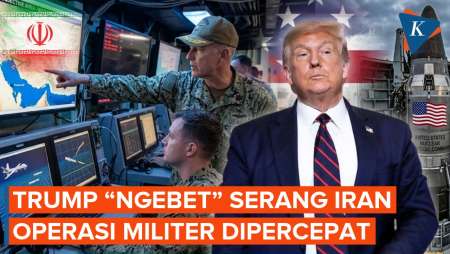 Trump Percepat Serangan Amerika Serikat Ke Iran