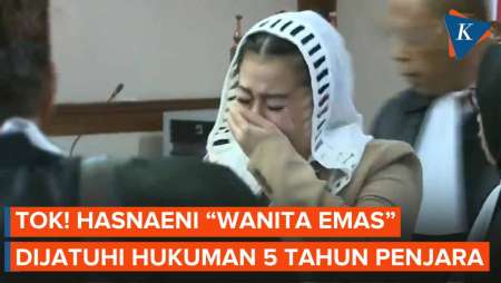 Tangis Hasnaeni “Wanita Emas” Divonis 5 Tahun Penjara dan Bayar Rp 17 Miliar