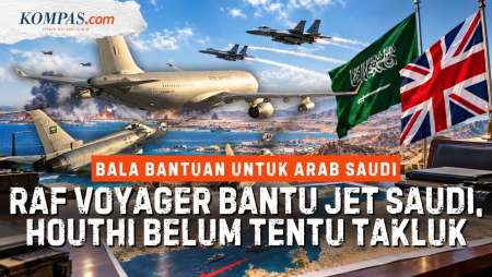 Cara Kerja Inggris Bantu Arab Saudi, Mengapa Tidak Jamin Mempan Lumpuhkan Houthi?