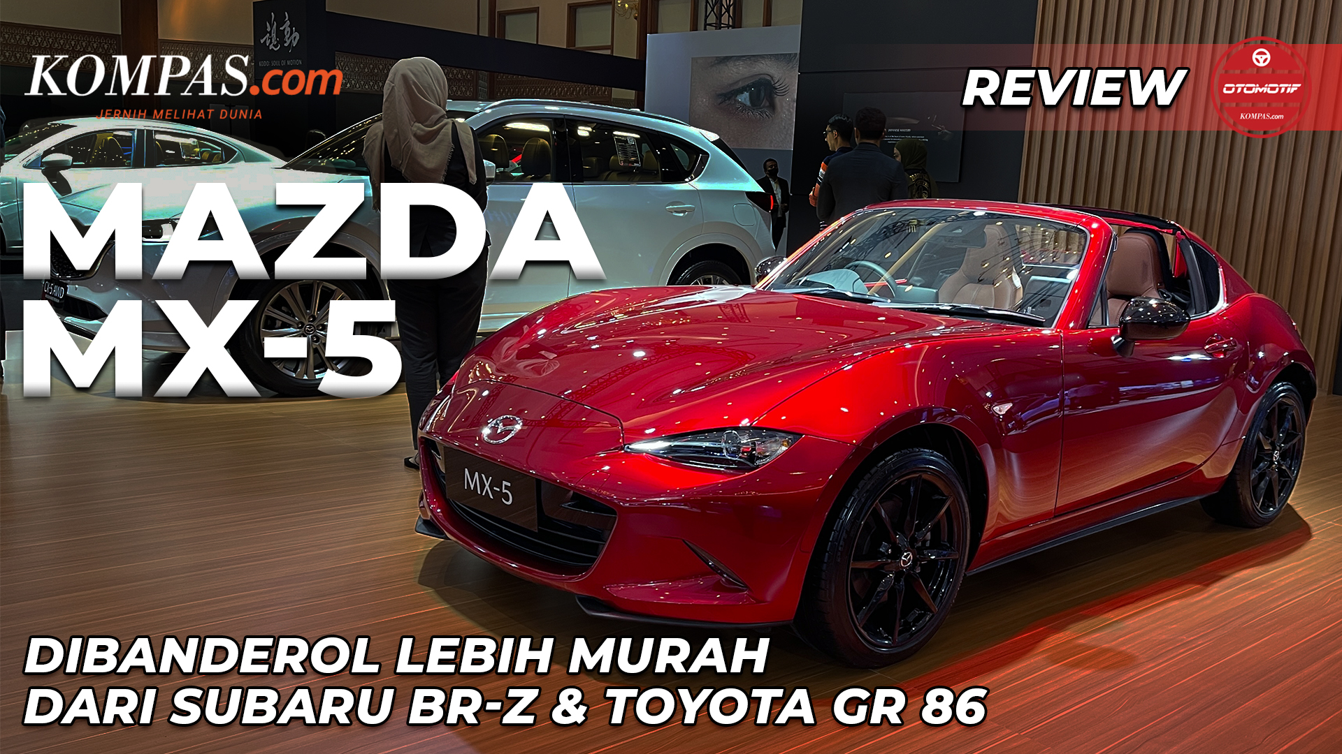 REVIEW | Mazda MX-5 Miata | Lebih Murah dari Subaru BR-Z & Toyota GR 86