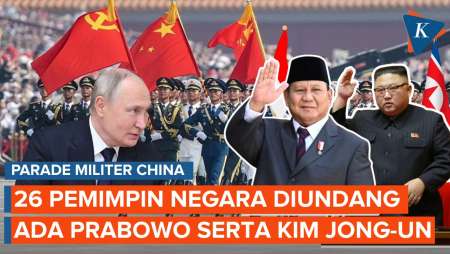 26 Pemimpin Dunia Diundang ke Parade Militer China, Ada Prabowo Sampai Kim Jong Un