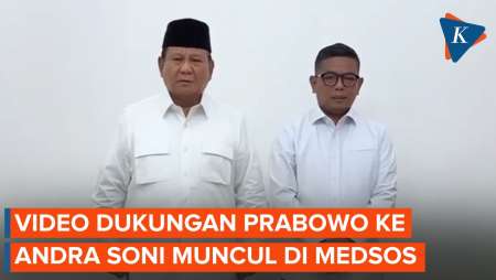 Muncul Video Prabowo Dukung Andra Soni di Pilkada Banten