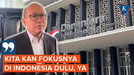 CEO Danantara Respons Isu Bakal Investasi Rp 130 Triliun ke AS