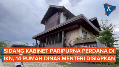 Sidang Kabinet Paripurna Perdana di IKN, 14 Rumah Dinas Menteri Disiapkan