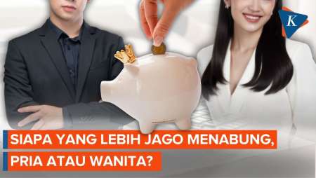 Kesenjangan Tabungan Pria Vs Wanita, Siapa Lebih Pandai Menabung?