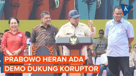 Prabowo Heran di Indonesia Ada Demo Dukung Koruptor