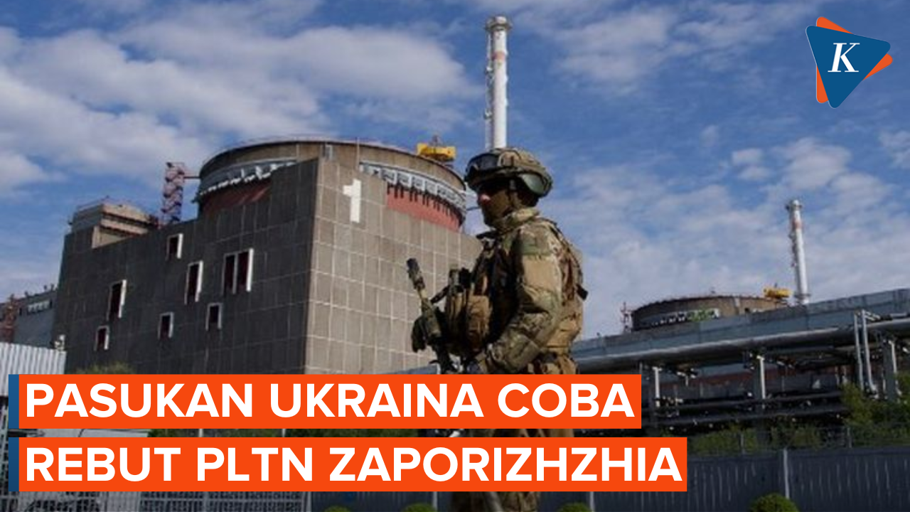 Pasukan Ukraina Berusaha Rebut PLTN Zaporizhzhia