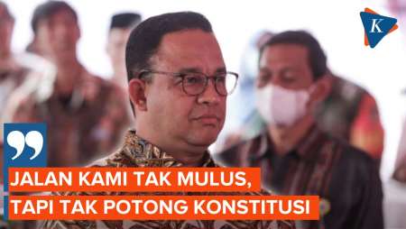 Anies: Perjalanan Tidak Mulus, tapi Tak Lewati Jalan Pintas dan Potong Konstitusi