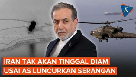 Menlu Iran Murka Usai AS Luncurkan Serangan, Ancam Kerahkan Kekuatan Militer