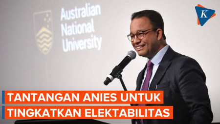 Dua Tantangan Anies Tingkatkan Elektabilitas