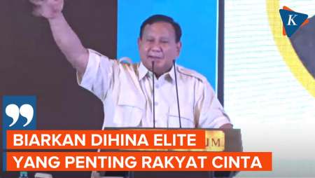 Kala Prabowo Curhat Merasa Banyak Elite Menjelek-jelekkan Dirinya