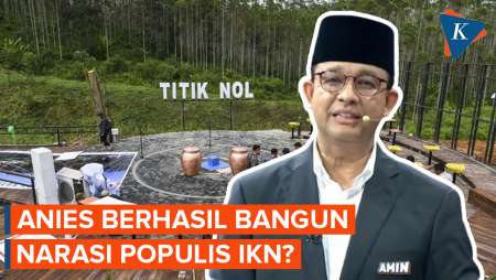 Anies Dinilai Berhasil Narasikan IKN untuk Pejabat Bukan Rakyat