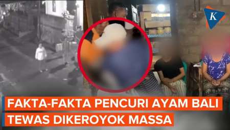 Fakta Pencuri Ayam Di Bali Tewas Dihakimi Massa, Tangis Anak Jadi Perhatian 
