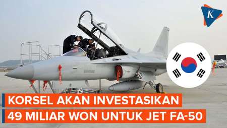 Korsel Mau Investasi Rp 581 Miliar untuk Kembangkan Jet Tempur FA-50