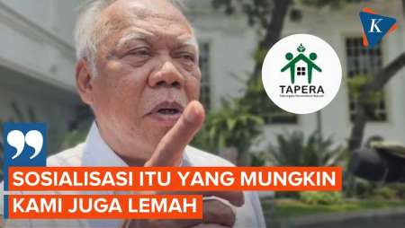 Tapera Picu Kemarahan, Menteri Basuki Akui Sosialisasi Pemerintah Lemah