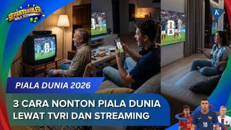 3 Cara Nonton Piala Dunia 2026: Gratis Di TVRI Atau Streaming Di HP Dan Smart TV